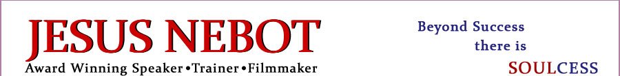 jesus nebot award winning speaker trainer filmmaker beyond success there is soulcess